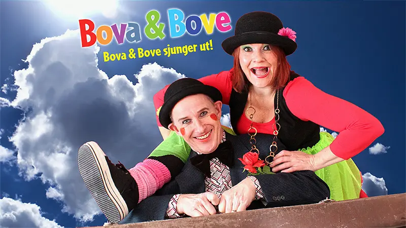 Bova och Bove sjunger ut!