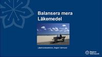 Balansera mera – Läkemedel